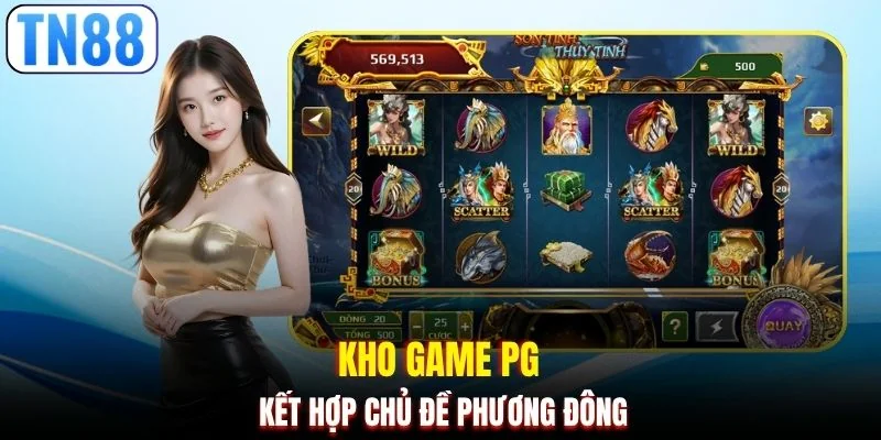 Kho game PG kết hợp chủ đề phương Đông